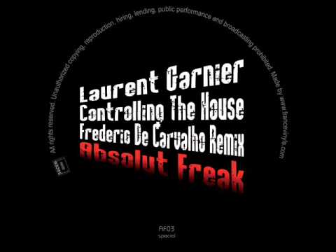 Laurent Garnier - Controlling The House (Frederic De Carvalho Remix) [Absolut Freak 03]