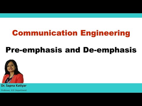 Communication Engineering - Pre-emphasis and De-emphasis