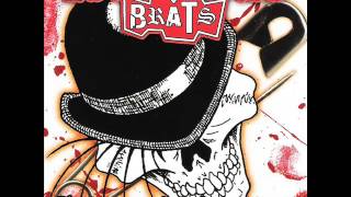 Lower Class Brats - Our Dignity