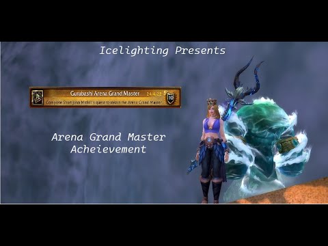 Arena Grand Master Achievement- Azeroth- Gurubashi Arena- The Cape of Stranglethorn- WorldofWarcraft