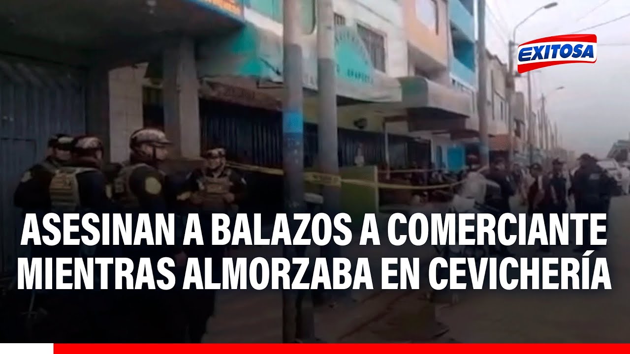 🔴🔵 Asesinan a balazos a mujer comerciante mientras almorzaba en una cevichería en el Callao