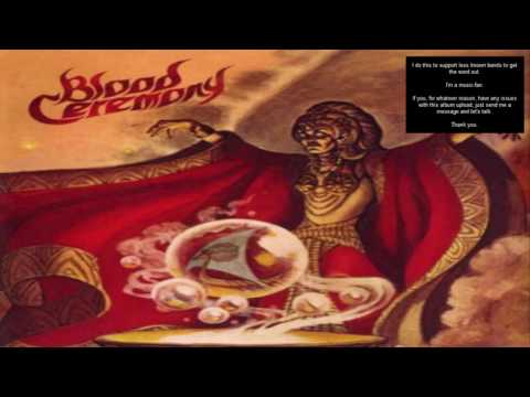 Blood Ceremony - Blood Ceremony Full Album