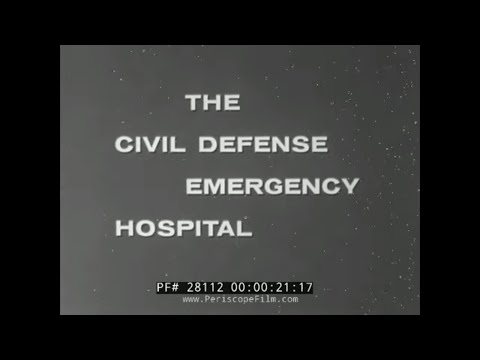 THE CIVIL DEFENSE EMERGENCY HOSPITAL DURING NUCLEAR WAR 28112