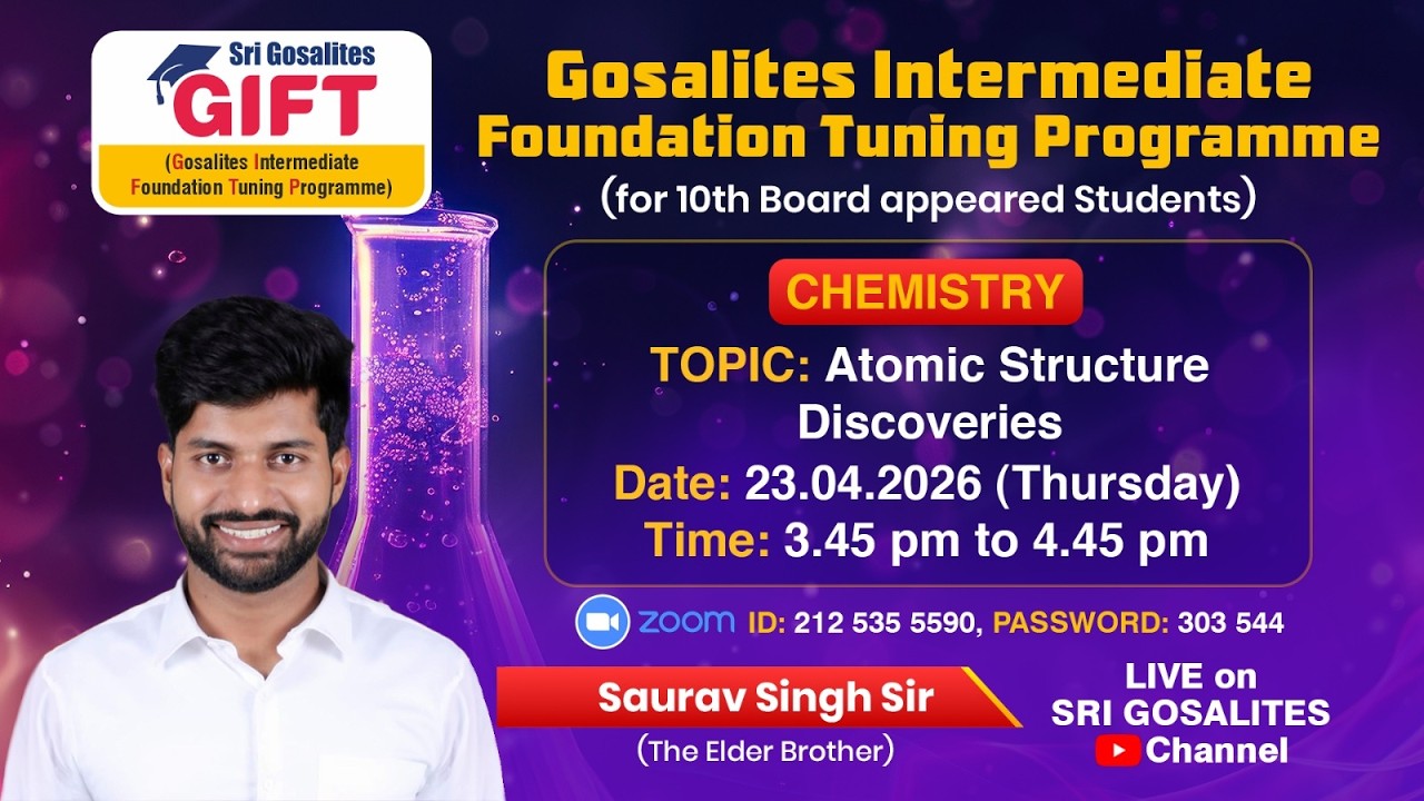 Chemistry GIFT (GOSALITES INTERMEDIATE FOUNDATION TUNING PROGRAMME) |  SAURAV SINGH  SIR - DAY - 4