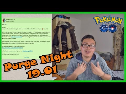 NÄCHSTE Purge Night in München?! 19.01. in Dachau! kommt  & schnappt euch die 100er! Pokemon Go! Video