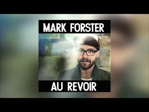 Au Revoir Ohne Sido - Mark Forster
