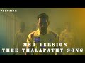 THEE THALAPATHY 🔥 Song | MS DHONI VERSION | Rahul Raj Editz