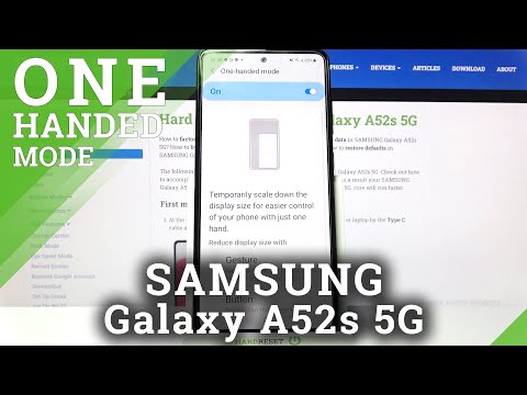 How to Enter One Handed Mode on Samsung Galaxy A52s 5G – Smaller Screen Mode