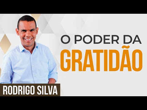 Sermon by Rodrigo Silva | GRATITUDE CHANGES LIFE