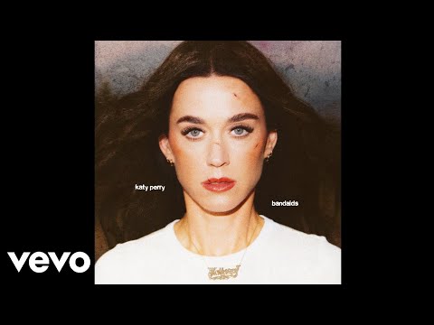 Katy Perry - bandaids (Official Audio)