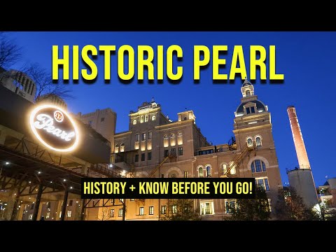 Pearl District San Antonio Texas