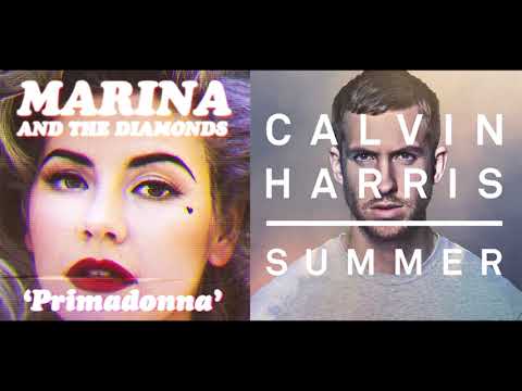 Primadonna x Summer - Marina and The Diamonds x Calvin Harris (mashup)