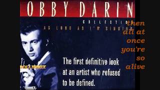 BOBBY DARIN - THAT&#39;S THE WAY LOVE IS (WITH LYRICS)