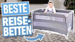 Beste BABY REISE BETTEN 2025 | Top 3 Baby Reisebetten | 3 Preisklassen