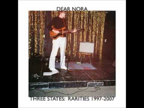 Dear Nora - 