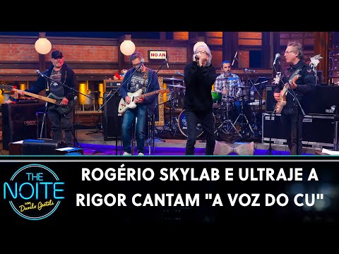 Rogério Skylab e Ultraje a Rigor cantam "A Voz do Cu" | The Noite (02/11/21)