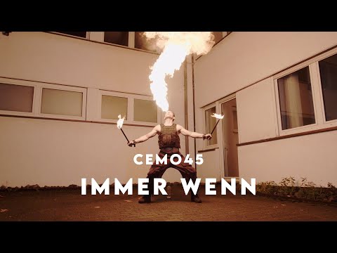 Cemo45 - Immer wenn (Official Video)