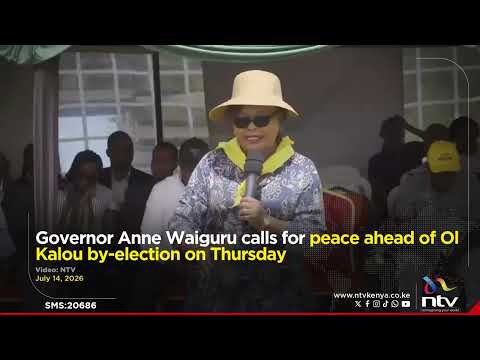 Governor Anne Waiguru calls for peace ahead of Ol Kalou by-election on Thursday