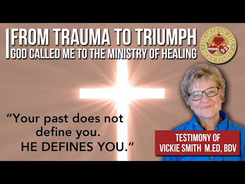 From Trauma to Triumph: God Called me to the Ministry of Healing