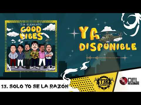 Video thumbnail for Solo Yo Se La Razón