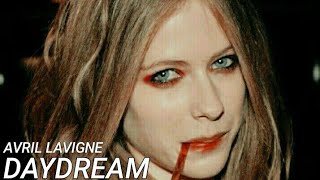 Avril Lavigne - Daydream (Legendado PT/BR)