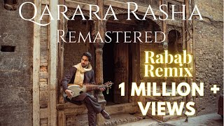 Qarara Rasha  Rabab Remix Remastered  New Pashto s