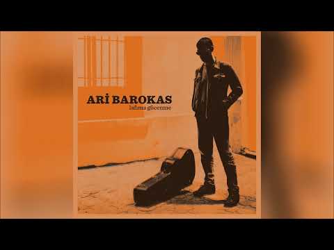 Ari Barokas - Nafile (Lafıma Gücenme)
