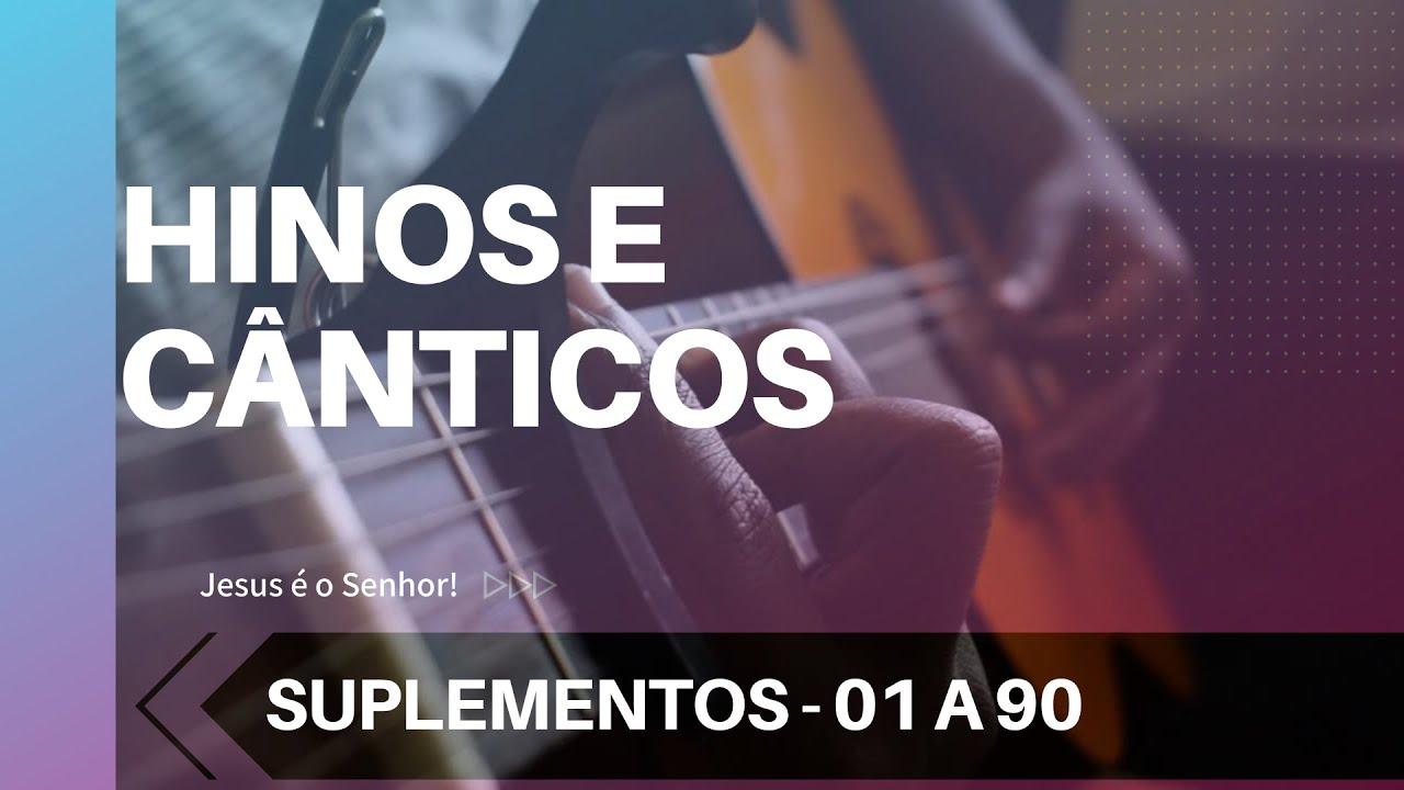 HINOS E SUPLEMENTOS DO 01 A 90 - ÁRVORE DA VIDA