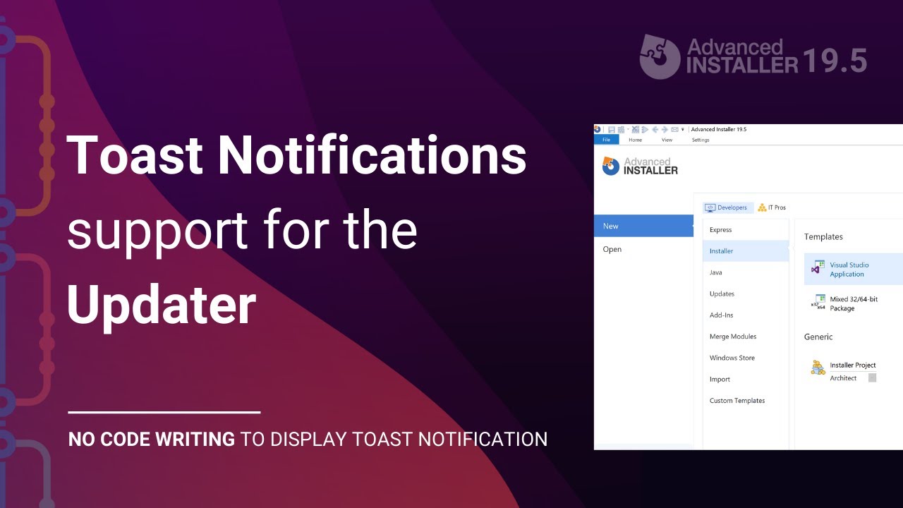 Advanced Installer 19.5 - Release Notes