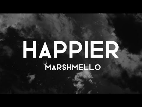 Marshmello - Happier (speed up+lyrics)