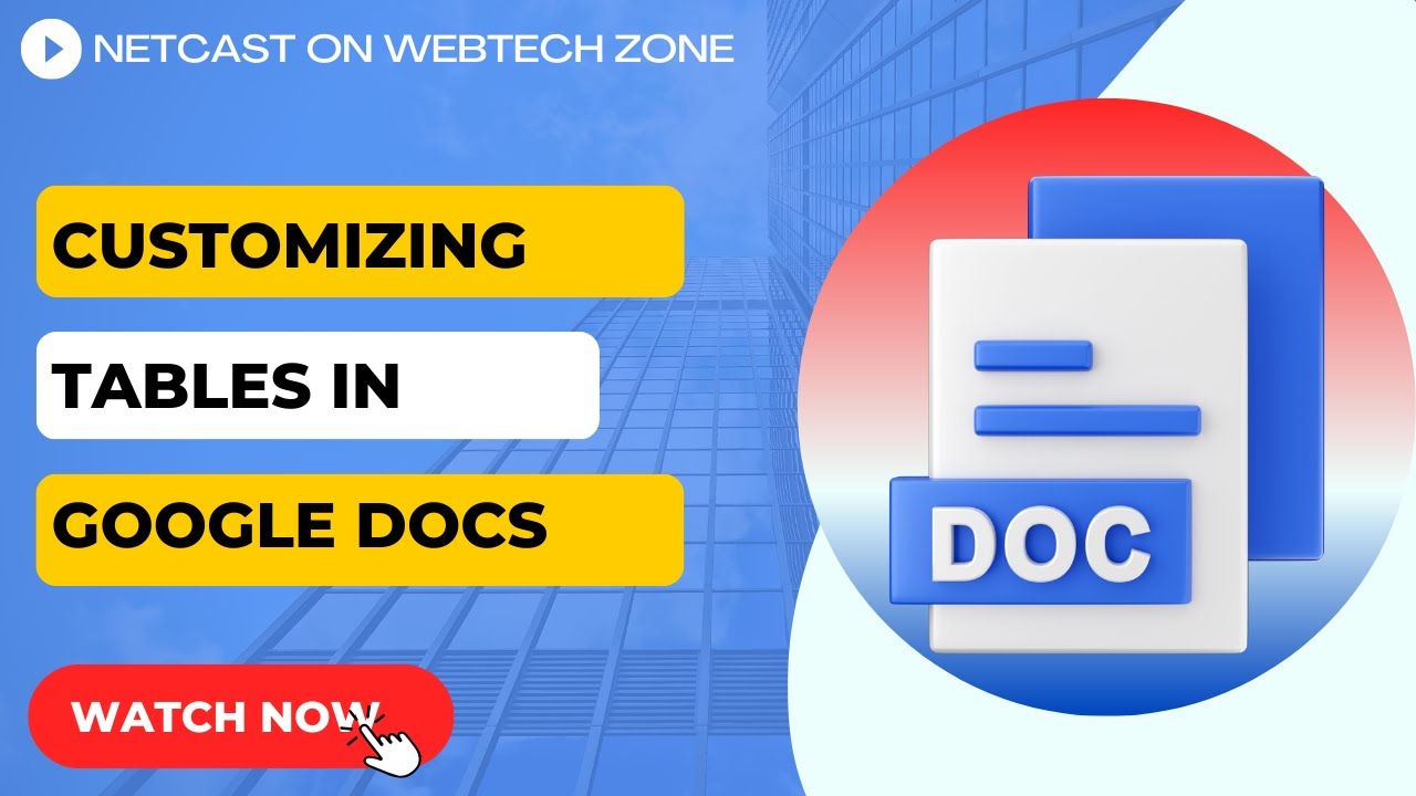 How to Edit Table Google Docs | Customizing Tables in Google Docs