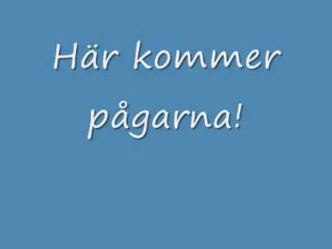 Här Kommer Pågarna video