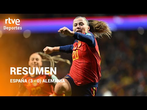 Resumen España - Alemania (3 - 0) | FINAL Women’s Nations League