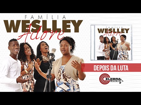 Família Weslley - Depois da Luta