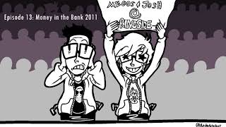 Megos &amp; Josh @ Ringside | Episode 13: Money in the Bank 2011