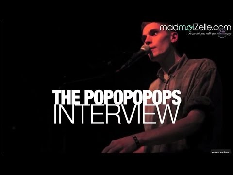 The Popopopops, l'interview