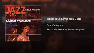 When Your Lover Has Gone