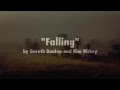Falling - Gareth Dunlop and Kim Richey (lyric video ...