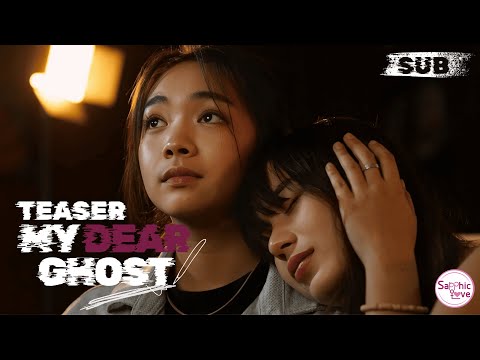 TEASER ❘ GL Mini Series ❘ คุณผีที่รัก ( My Dear Ghost )