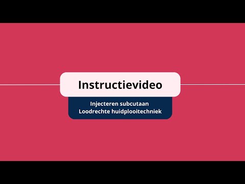 Instructievideo Injecteren subcutaan, loodrechte huidplooitechniek