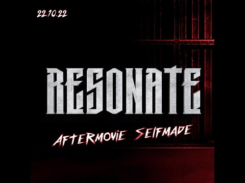 Resonate 2022 Aftermovie (Selfmade)