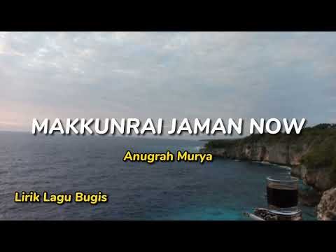 Makkunrai Jaman Now - Anugrah Murya (Cover)