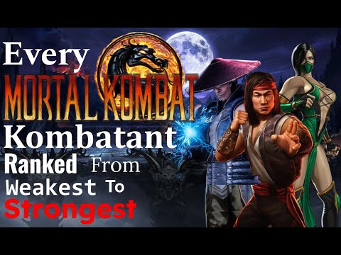 Ranking Every Mortal Kombat Kombatant From Weakest to Strongest