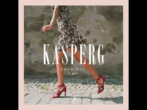 KASPERG, feat. Moli - Show You