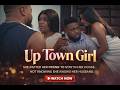 THE HIGH CLASS LADY Nigerian Movies