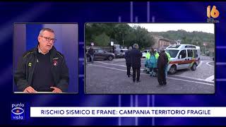 rischio sismico e frane la campania territorio fragile