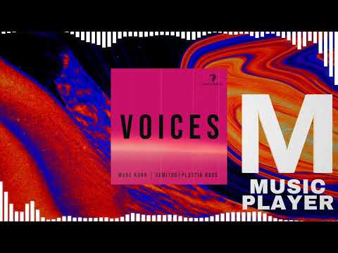 Marc Korn, Semitoo & Plastik Bass - Voices