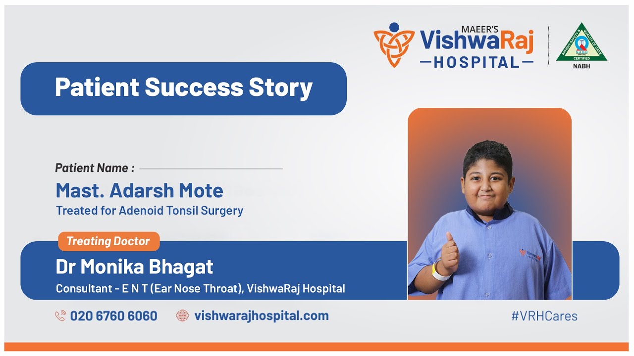  Patient success Story | Mast. Adarsh Mote | Adenoid Tonsil Surgery | Dr Monika Bhagat 