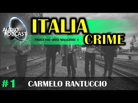 Audio Podcast [►] Processo Orsa Maggiore 1 | Carmelo Rantuccio | 20/11/1995 | #1