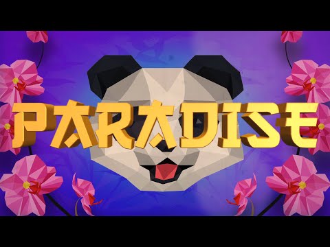 Viva La Panda - Paradise (Official Lyric Video)